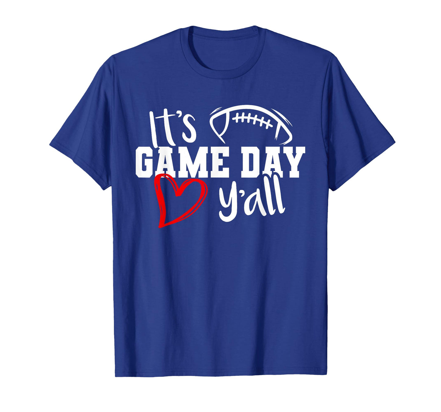 Its Game Day Yall Cute Super Football Bowl Heart Women's T-Shirt