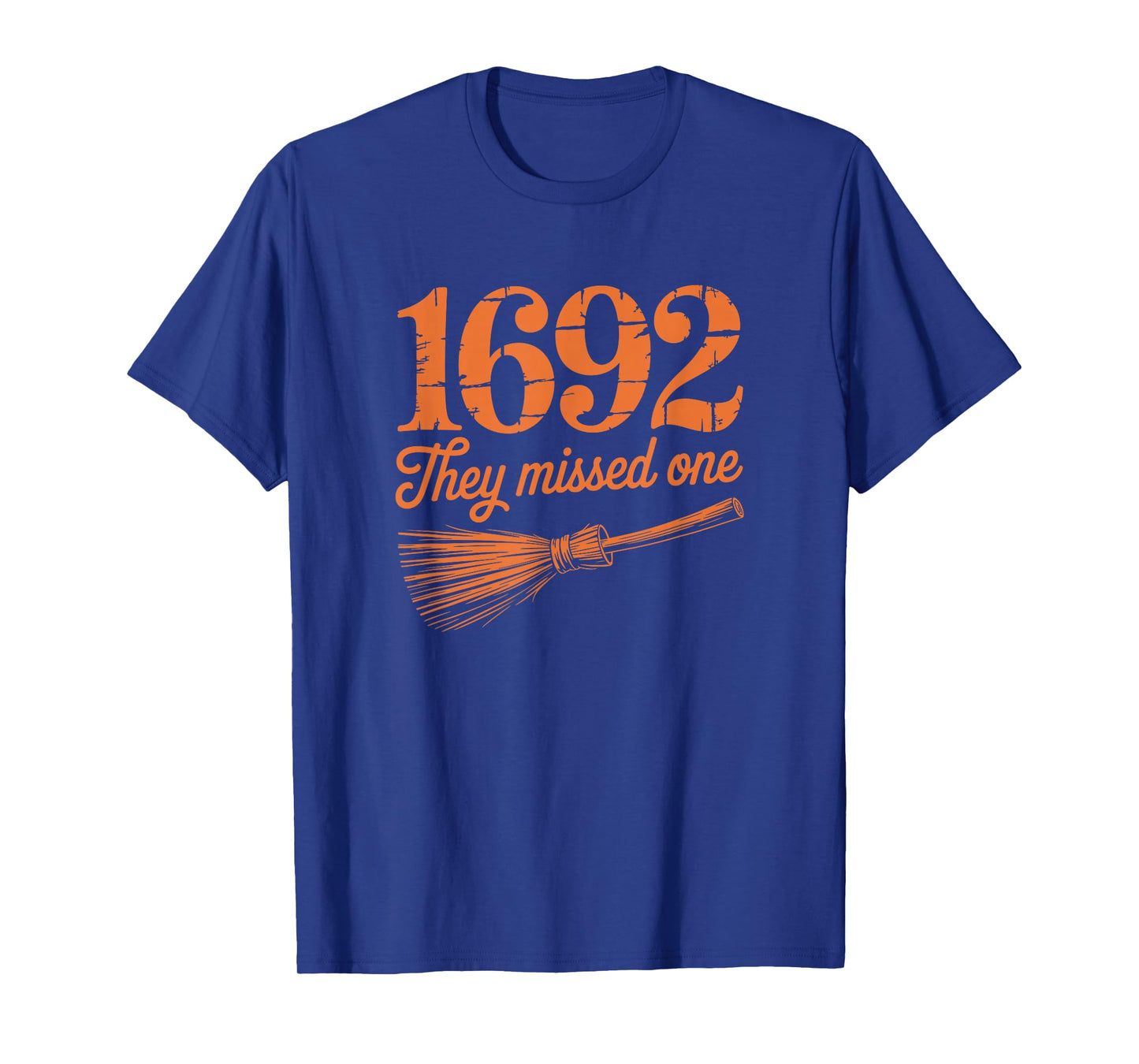 1692 They Missed One Halloween Funny Witchy Salem Costume T-Shirt