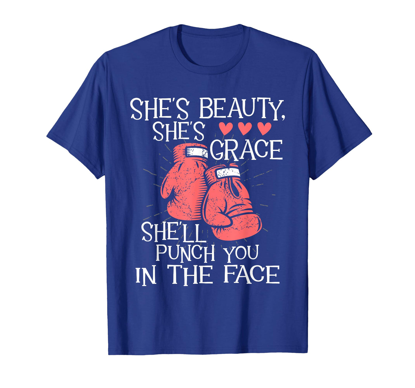 She'll Punch You In The Face - Kickboxer Kickboxing Kickbox T-Shirt
