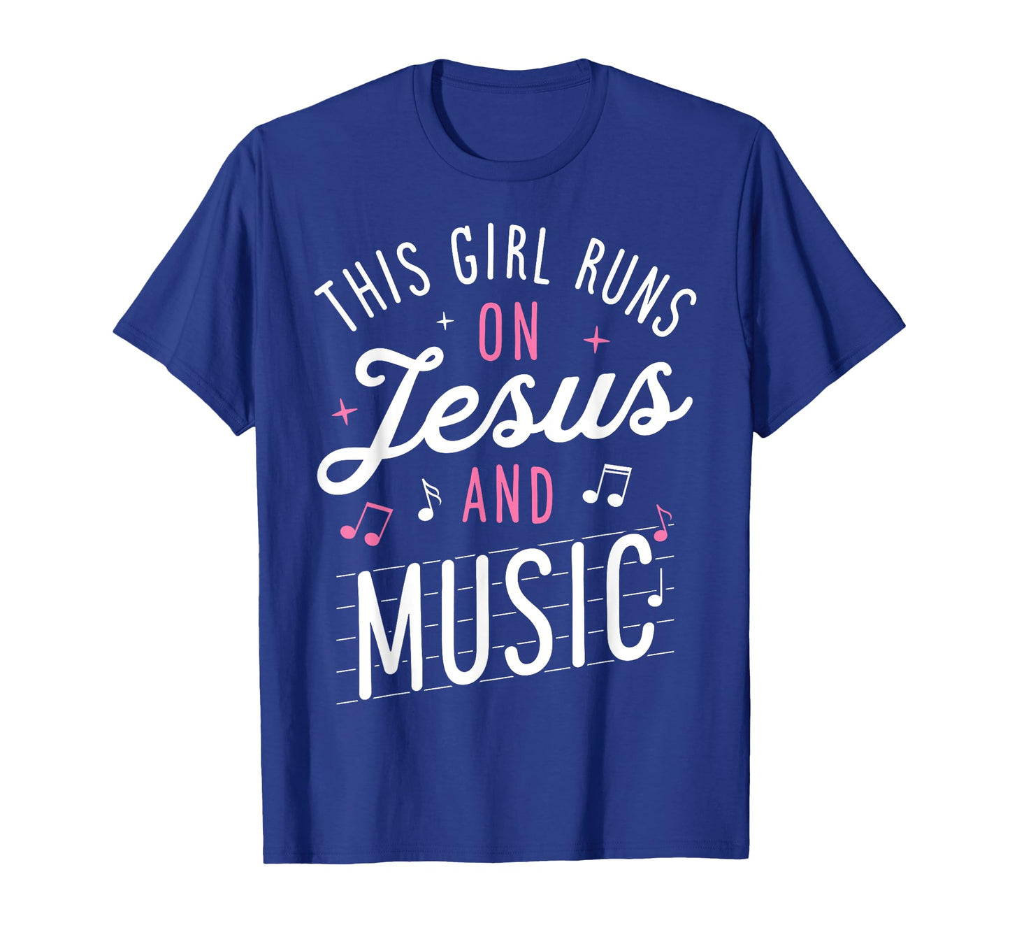 This Girl Runs On Jesus And Music Lover Christian Women Gift T-Shirt