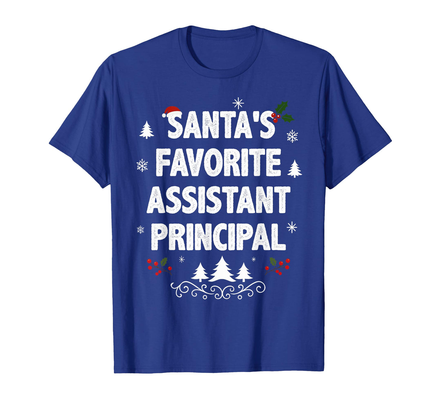 Santa's Favorite Assistant Principal Funny Christmas Pajamas T-Shirt