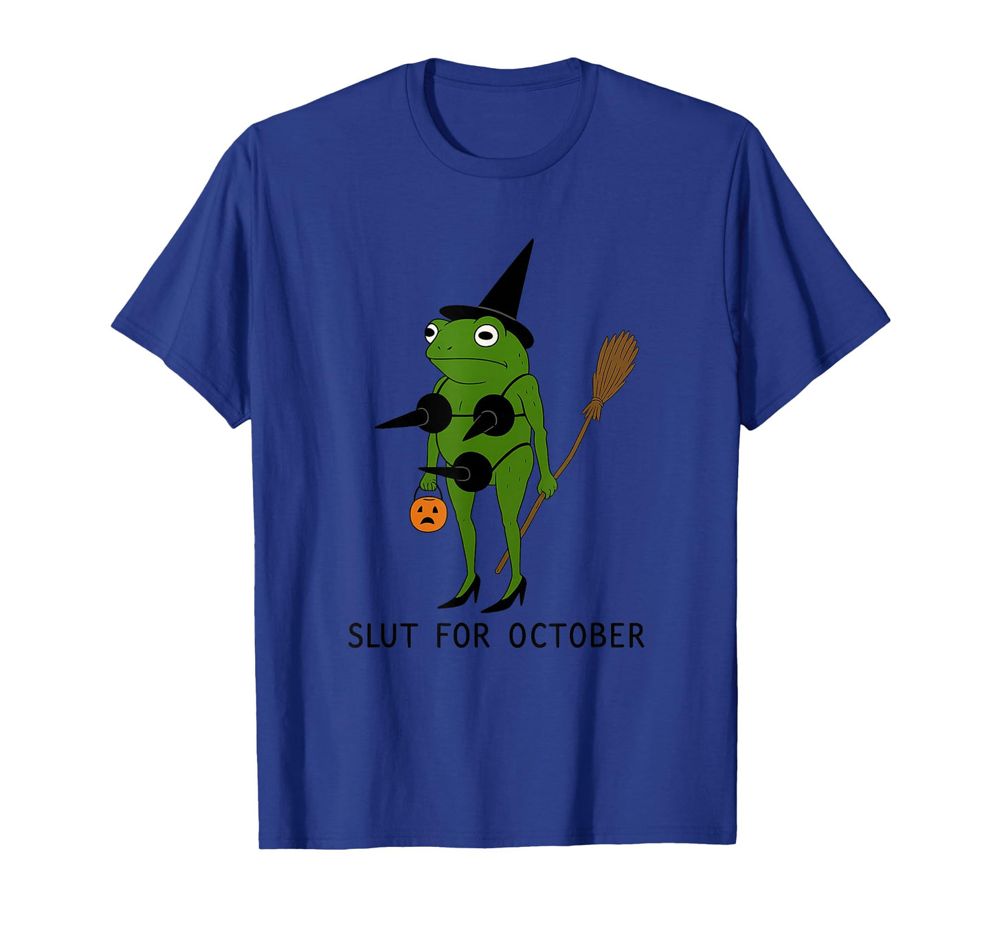 Slut for October Funny Halloween Frog Spooky Meme Amphibian T-Shirt