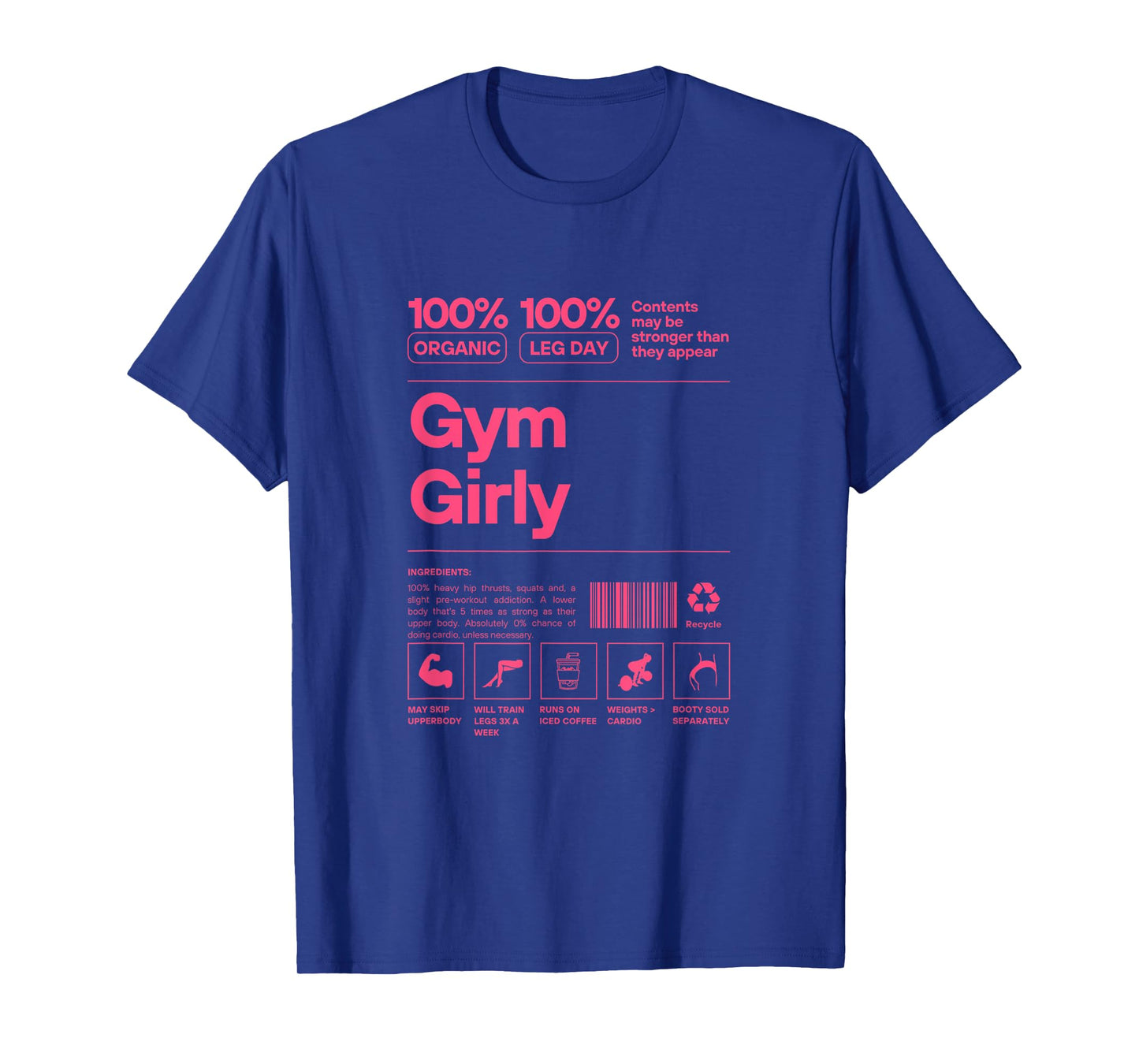 100% Organic Gym Girly - Muscle Mommy Ingredients Pump Cover T-Shirt