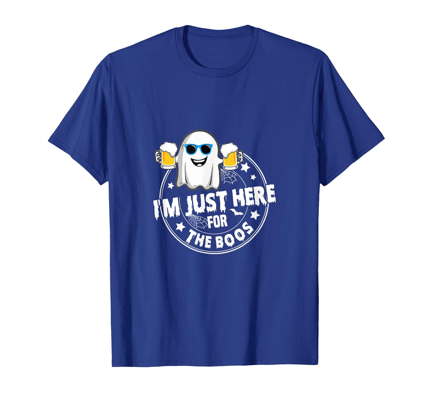 Halloween I'm just here for The boos T-Shirt