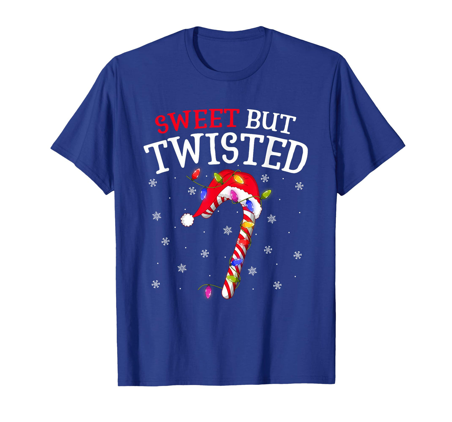 Sweet But Twisted Christmas Candy Cane Lover Xmas T-Shirt