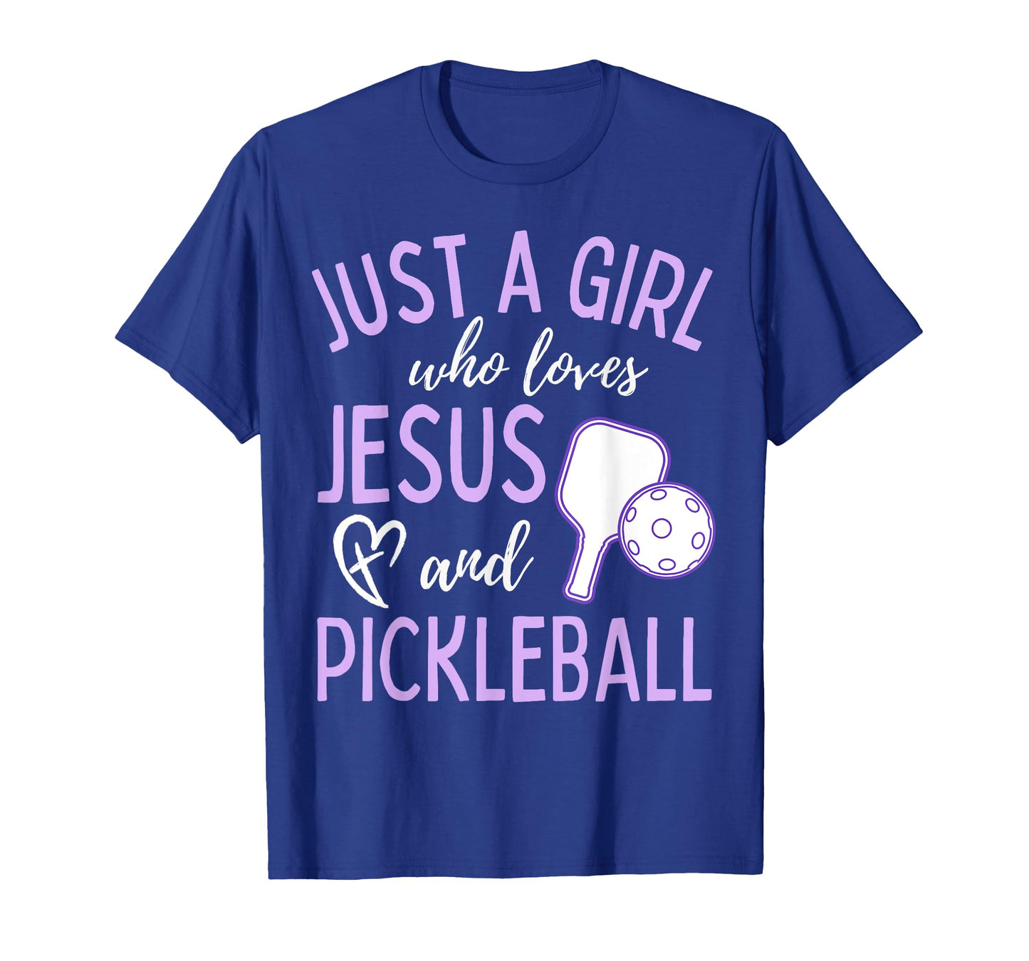 Just A Girl Who Loves Jesus and Pickleball Christian Cute T-Shirt