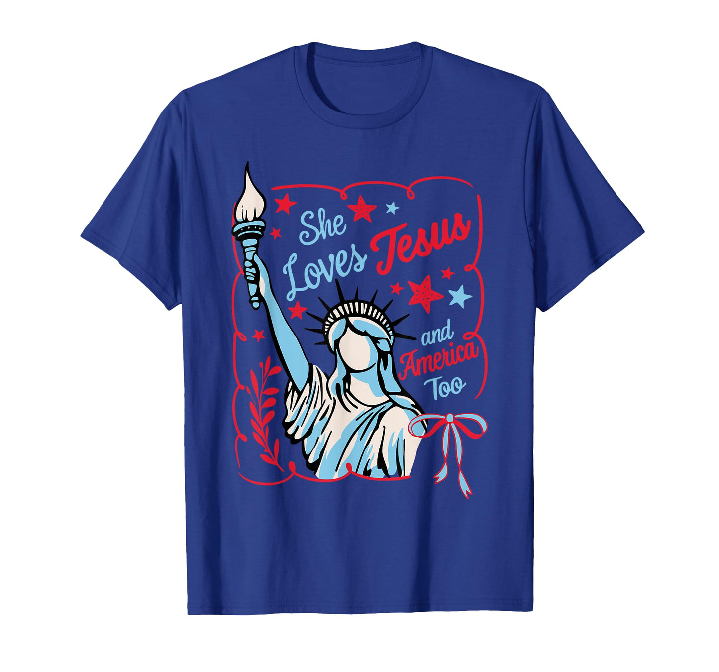 Statue of Liberty - She Loves Jesus and America too T-Shirt
