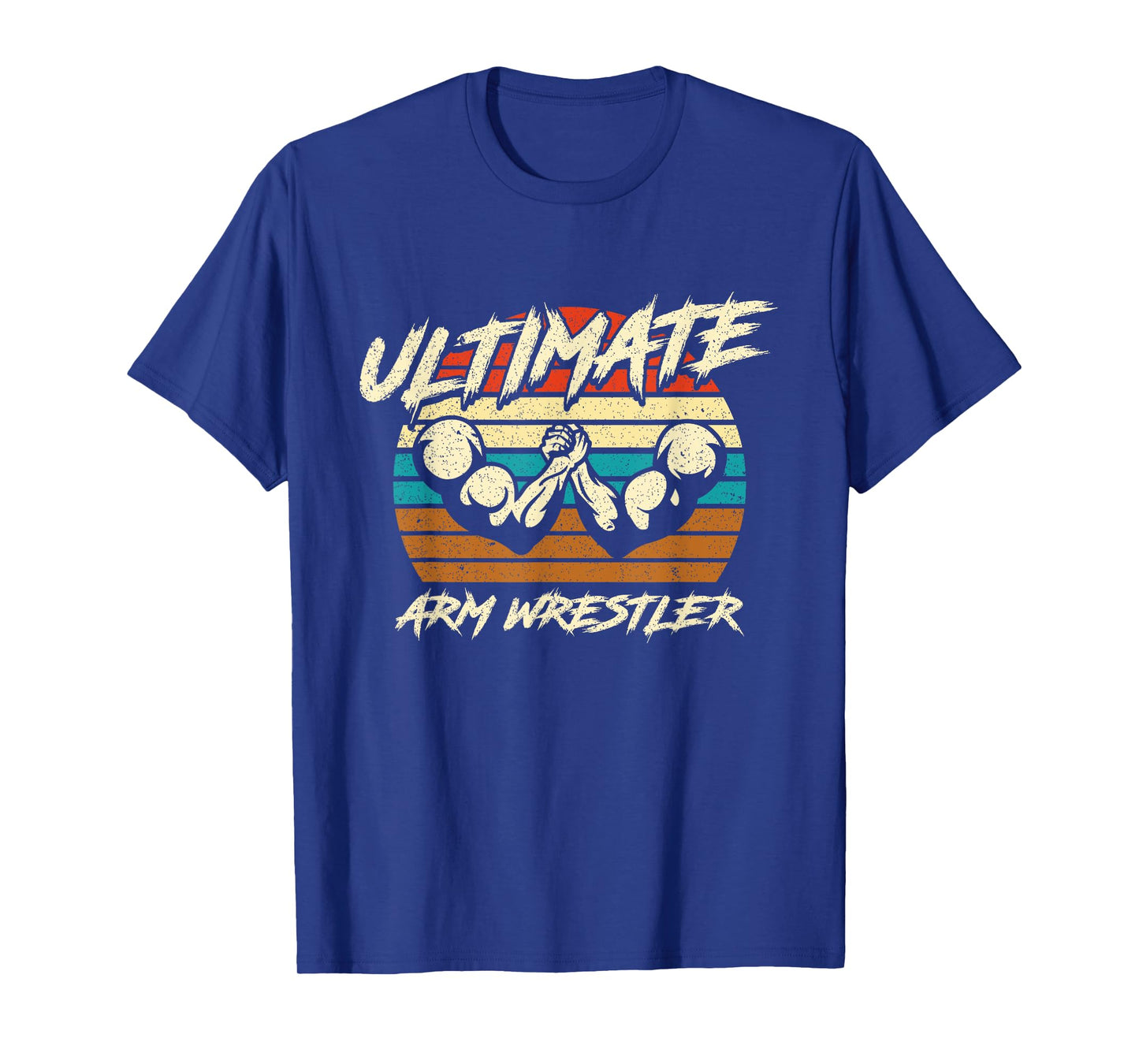 Ultimate Arm Wrestler Strength Training T-Shirt