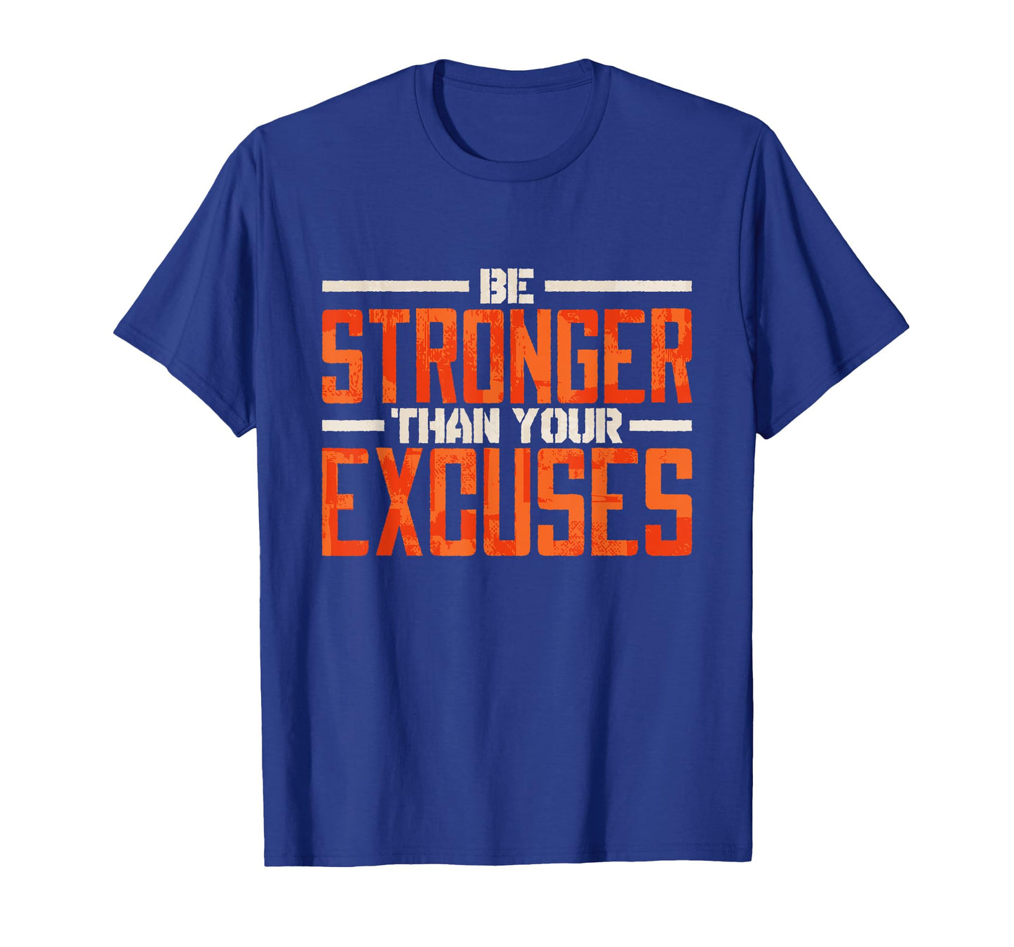 Motivation Quote & Motivating Gifts Women Men Be Stronger Than Your Excuses Inspirational Quote T-Shirt Black Unisex Small Classic Fit Crew Neck Short Sleeve