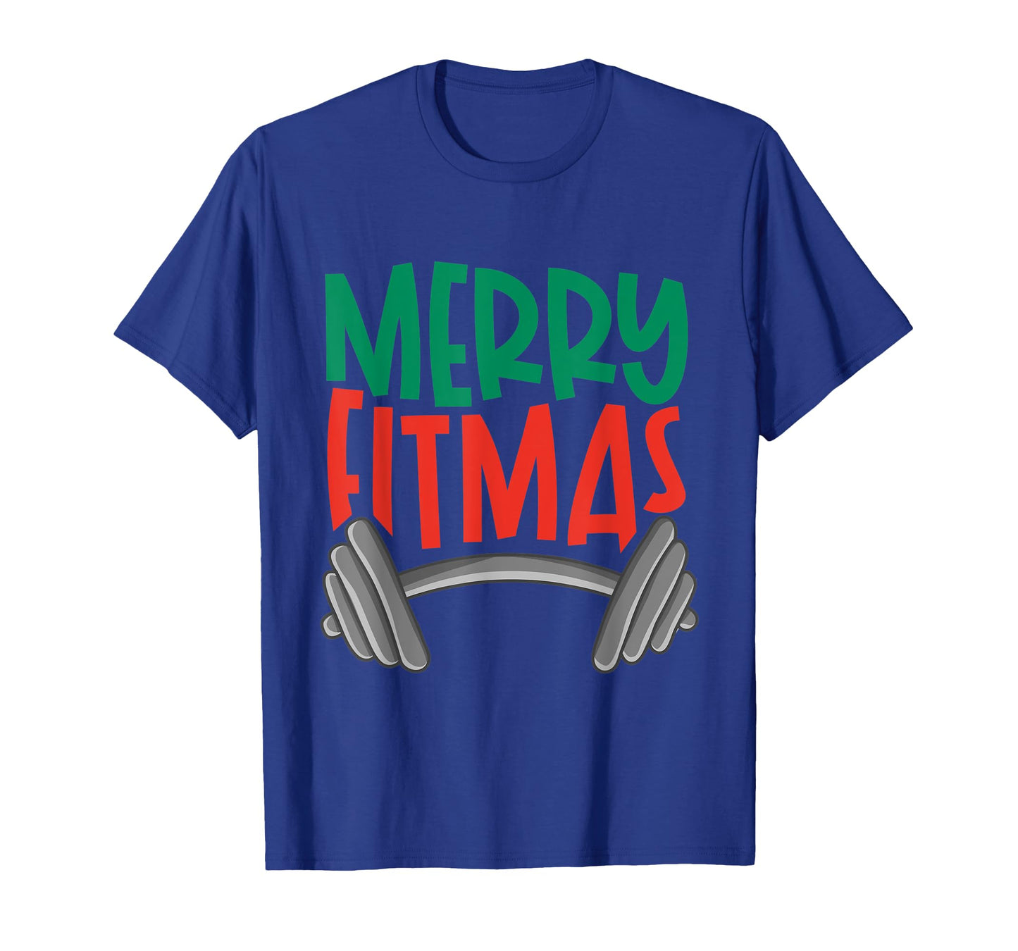 Funny Merry Fitmas Merry Christmas Fitness Nut Tshirt Gift T-Shirt