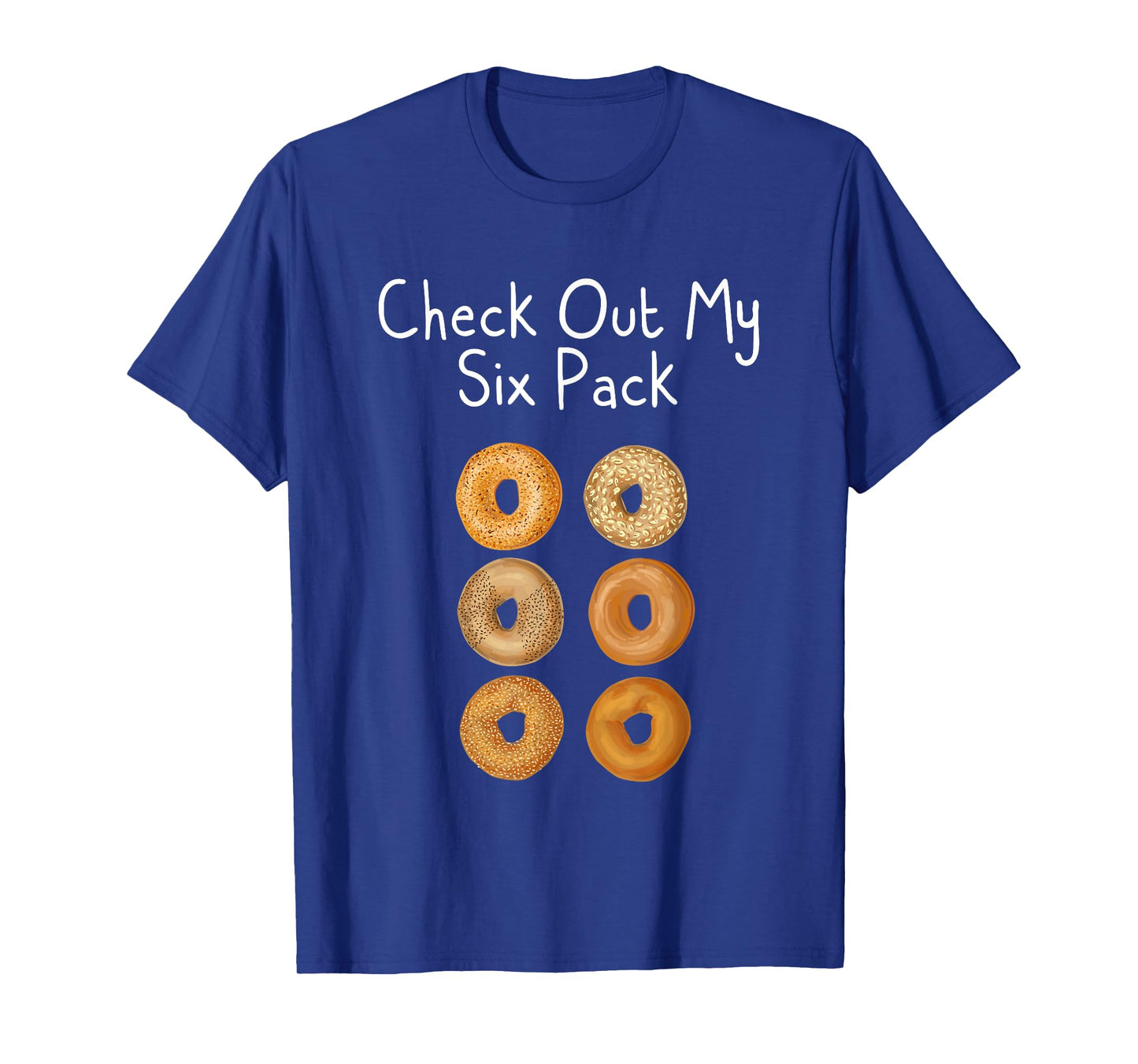 Bagel Lover Check Out My Six Pack Funny Gym Workout Shirt