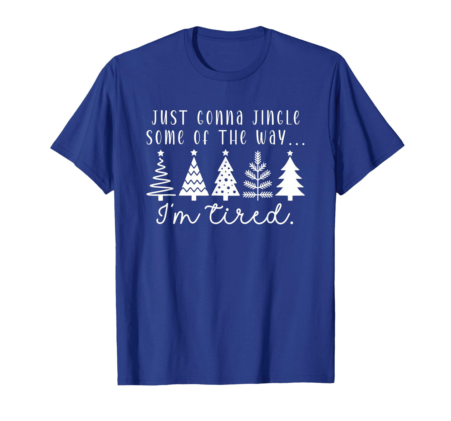 Funny Christmas Tree Just Gonna Jingle Some Popular Holiday T-Shirt