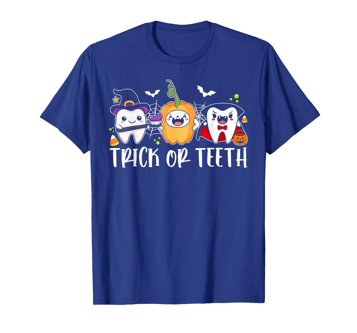 Trick Or Teeth Funny Dental Halloween Costumes Treat Dentist T-Shirt