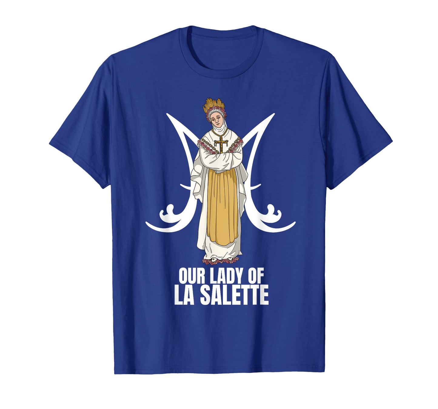 Our Lady Of La Salette Marian Catholic T-Shirt