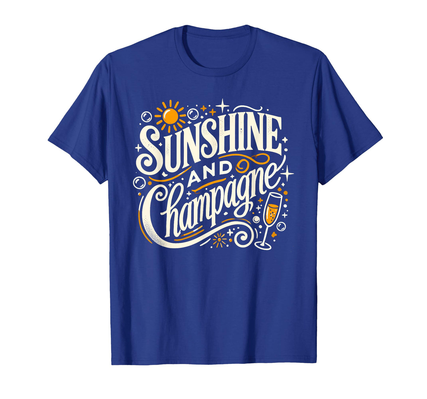 Sunshine And Champagne T-Shirts For Women Funny Drinking T-Shirt