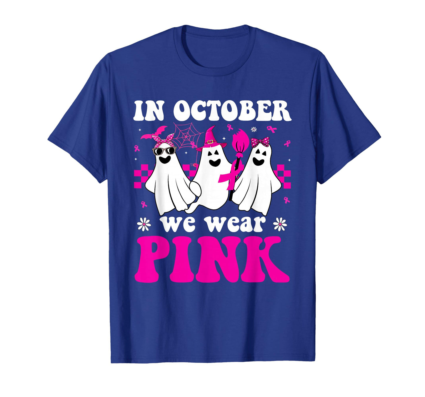 in October We Wear Pink Ghost Witch Breast Cancer Awareness T-Shirt