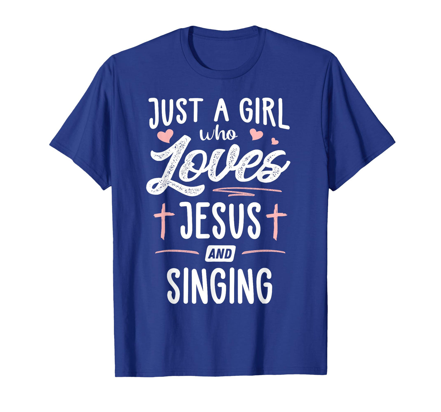 Just A Girl Who Loves Jesus And Singing Gift Women T-Shirt
