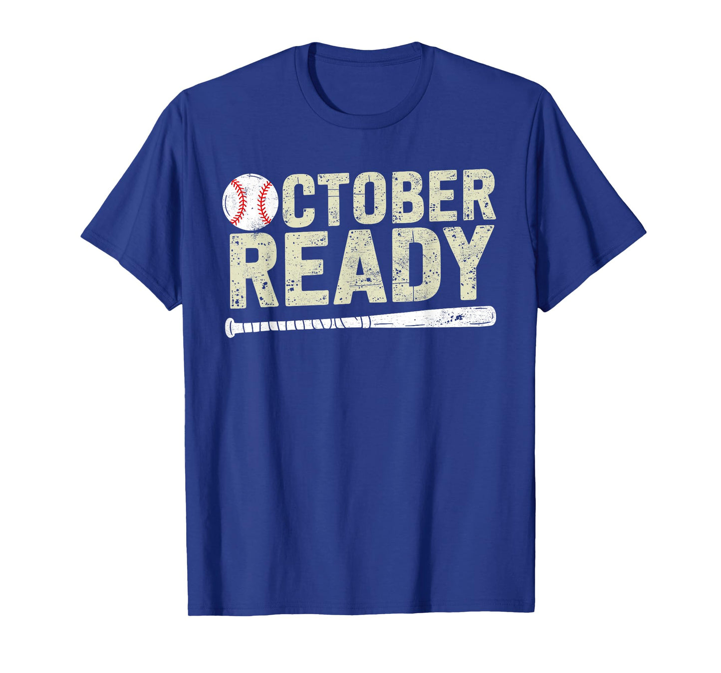 October ready baseball Playoff T-Shirt