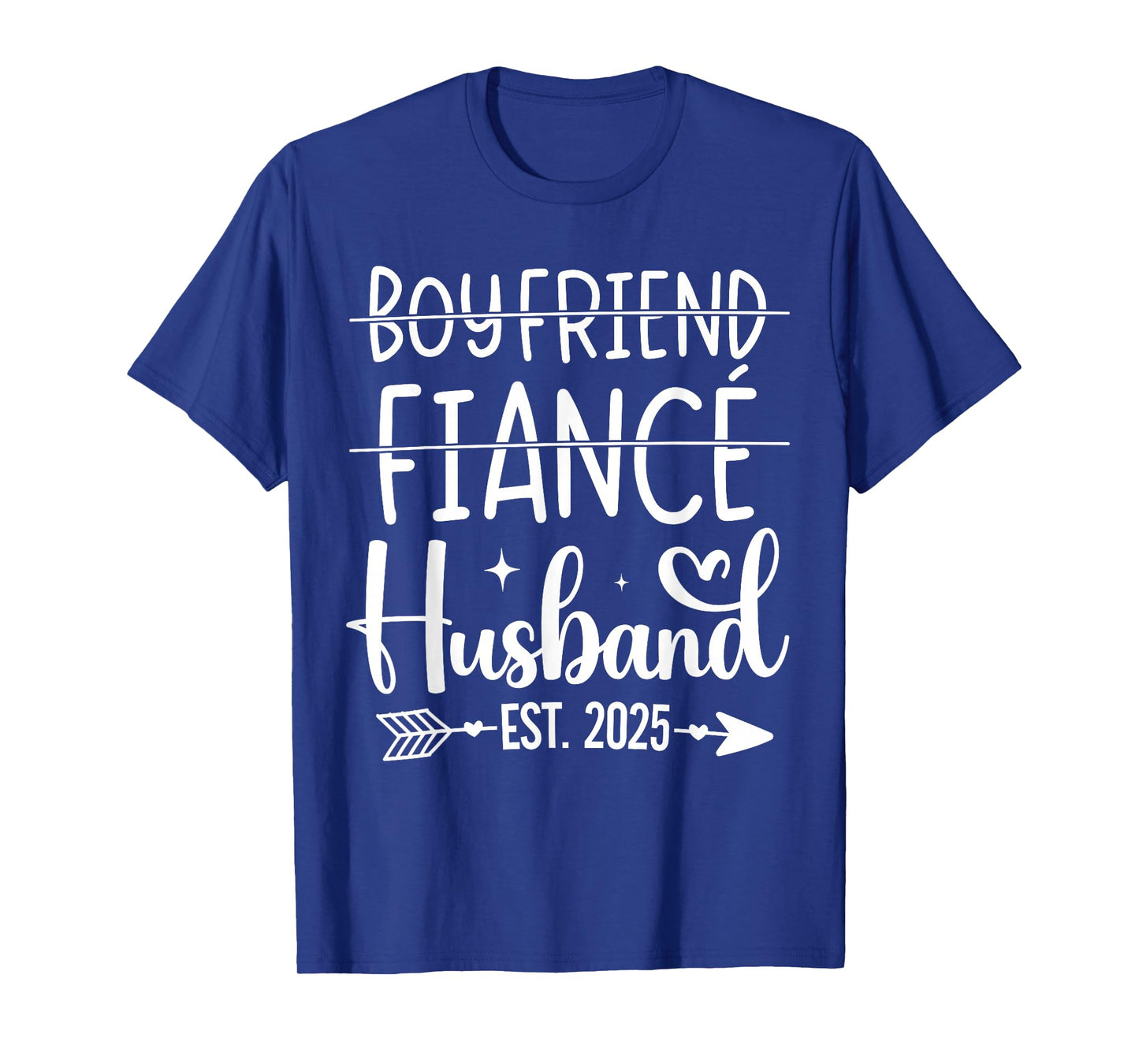 Boyfriend fiancé husband 2025 for wedding and honeymoon T-Shirt