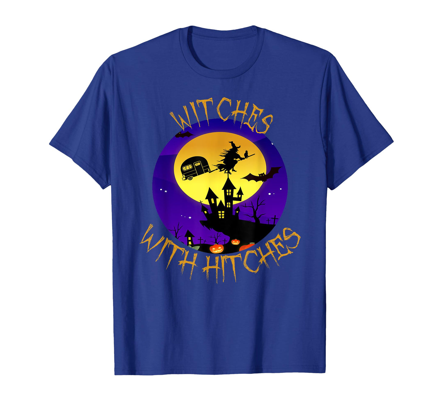 Witches with Hitches Halloween Camping Gift T-Shirt