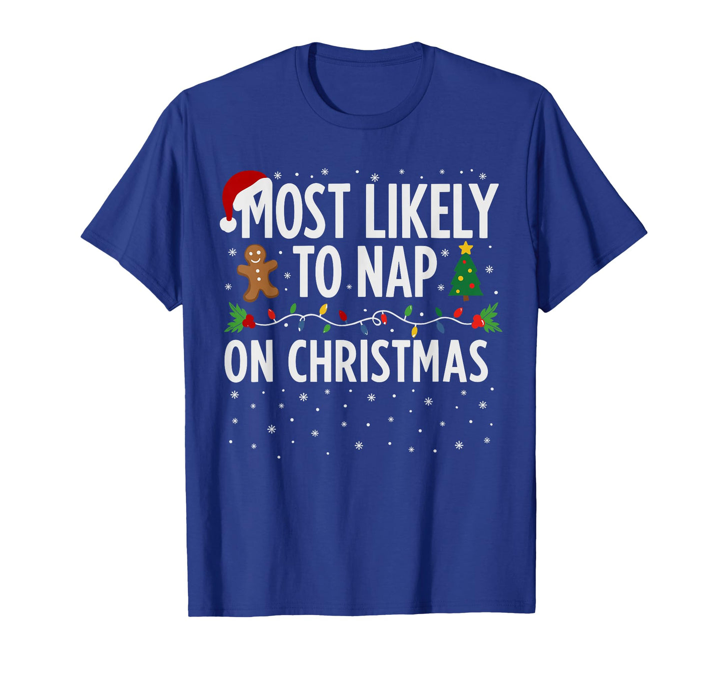 Most Likely to Nap on Christmas Shirt Men, Funny Xmas Lazy T-Shirt