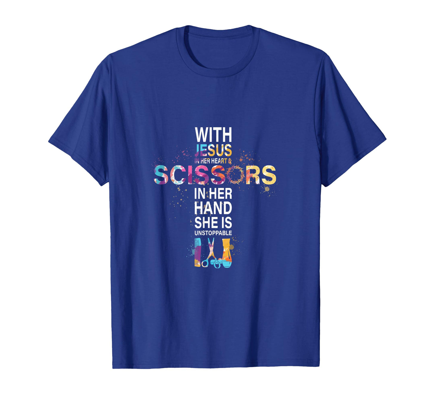 With Jesus In Her Heart And Scissors In Her Hand T-Shirt