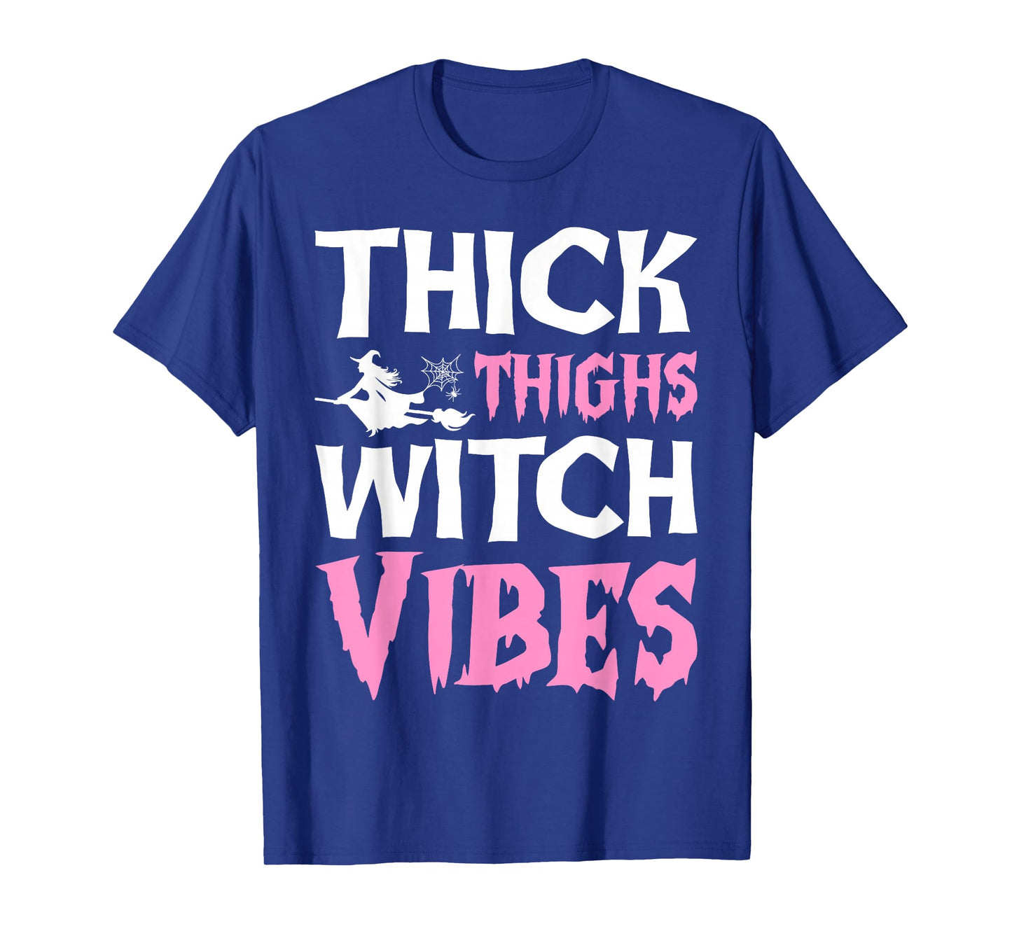 Spooky Thick Thighs Witch Vibes Halloween Costume T-Shirt