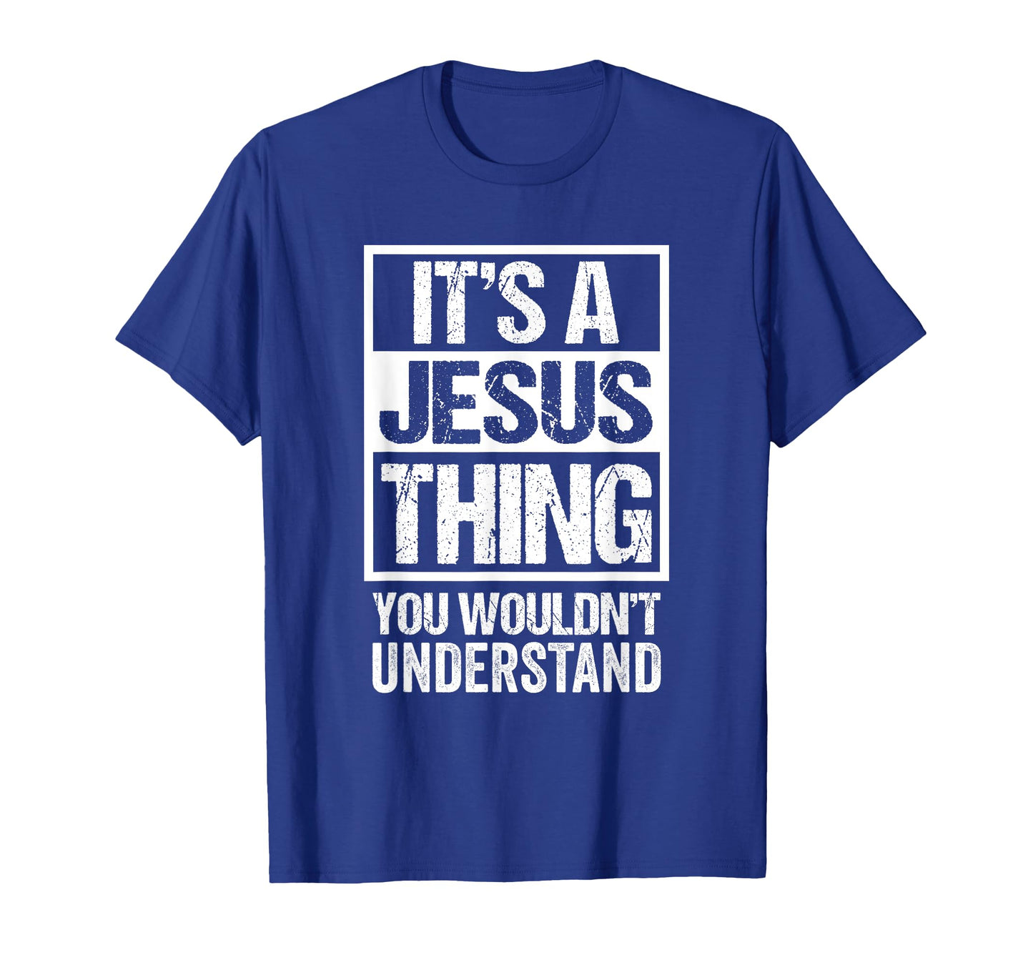 It's A Jesus Thing You Wouldn't Understand - First Name T-Shirt