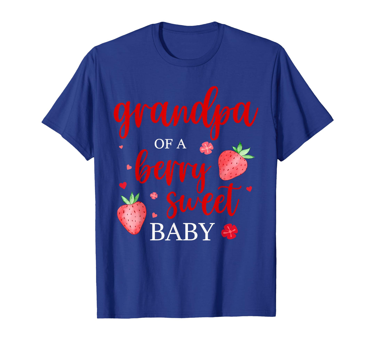 Grandpa Of A Berry Sweet One Strawberry Baby First Birthday T-Shirt