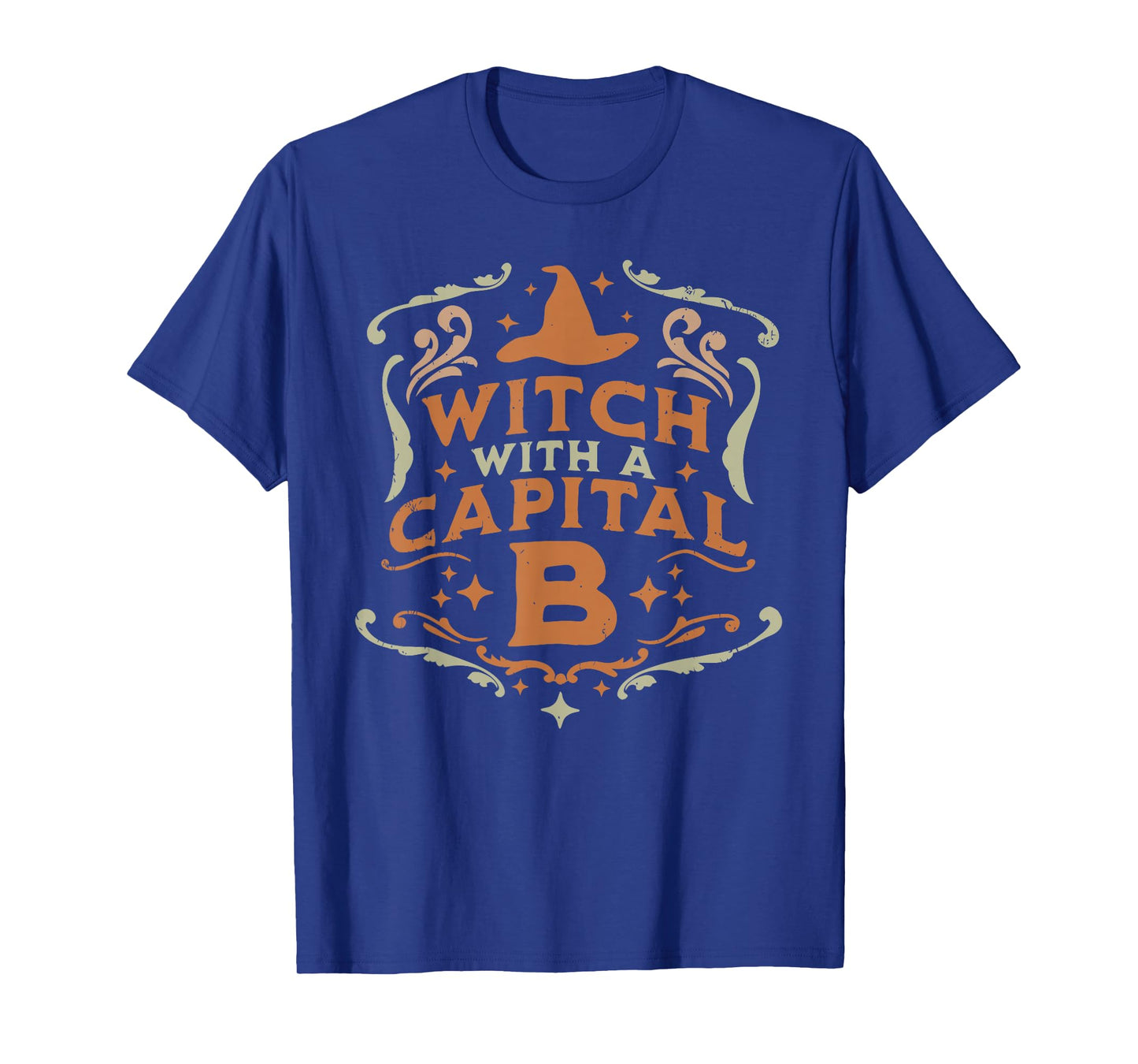 Witch with A Capital B Halloween Design T-Shirt