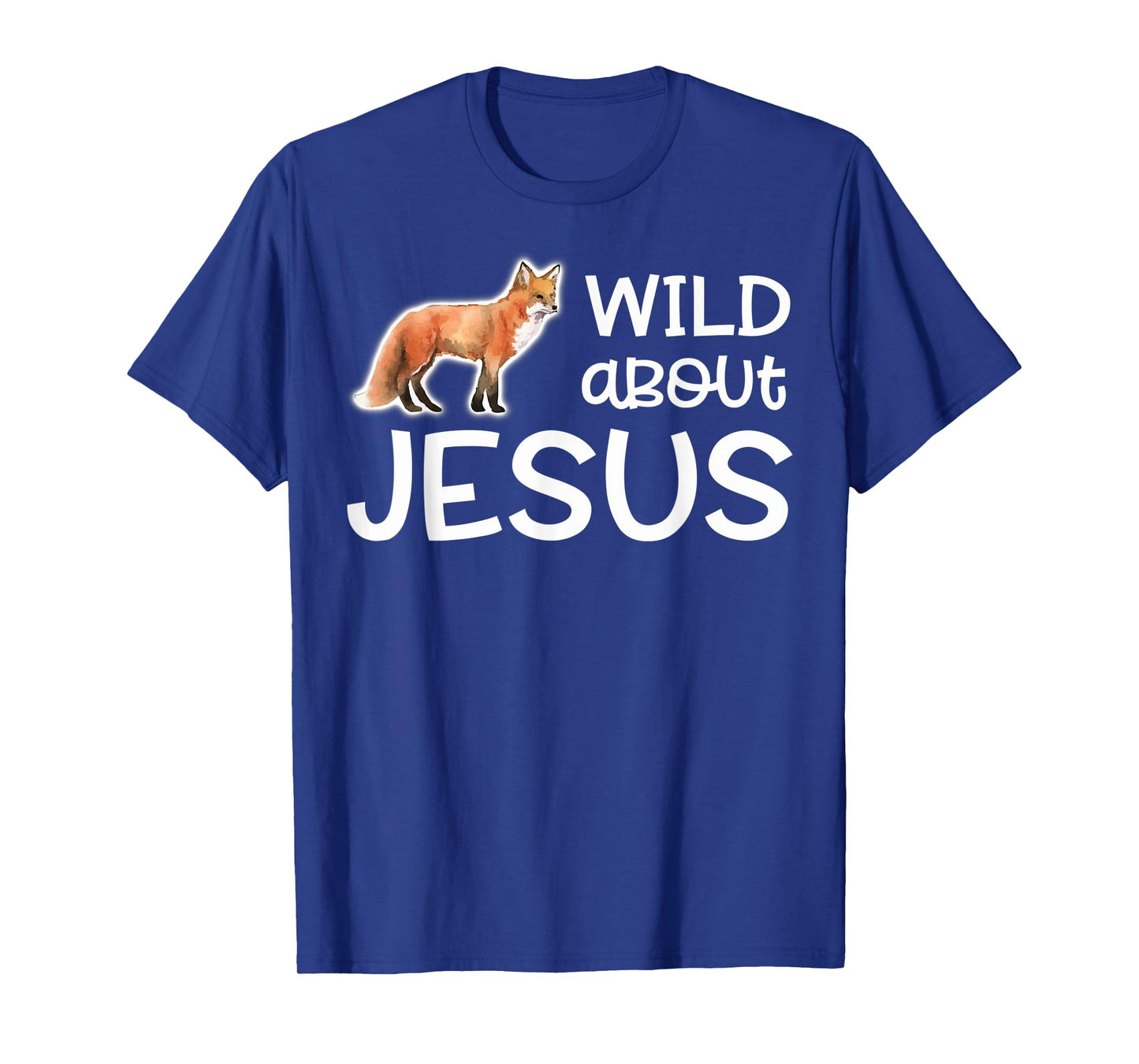 Wild About Jesus Shirt VBS Sunday School Teacher Pastor Fox Men Women Kids T-Shirt