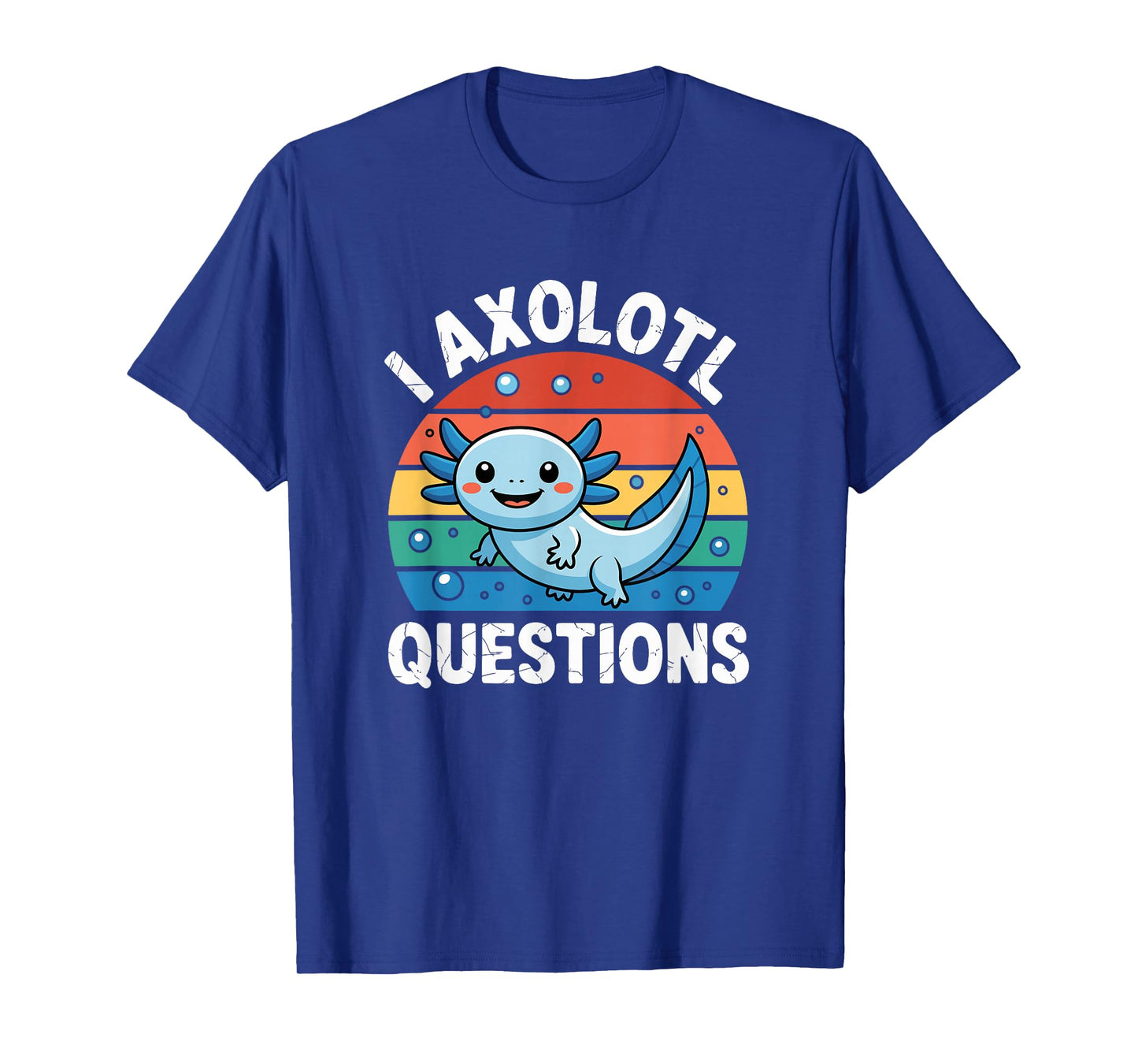 Axolotl Shirt for Kids - I Axolotl Questions Funny T-Shirt