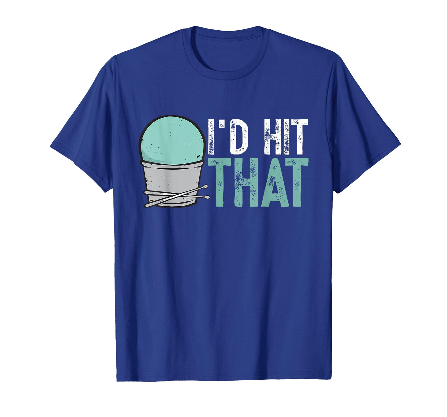 I'd Hit That Gym Fitness Class Workout Cardio Drumming T-Shirt