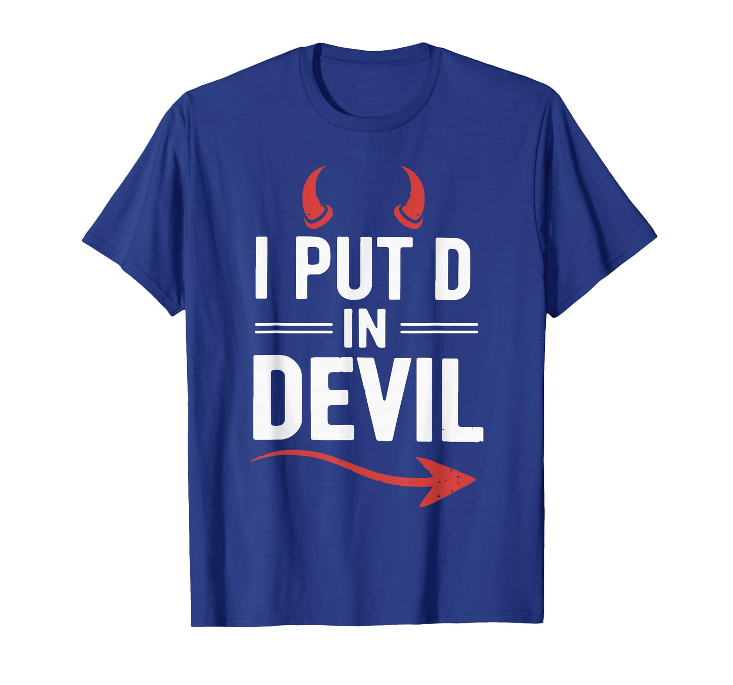 I Put D In Devil Funny Halloween Matching Couple Costume T-Shirt