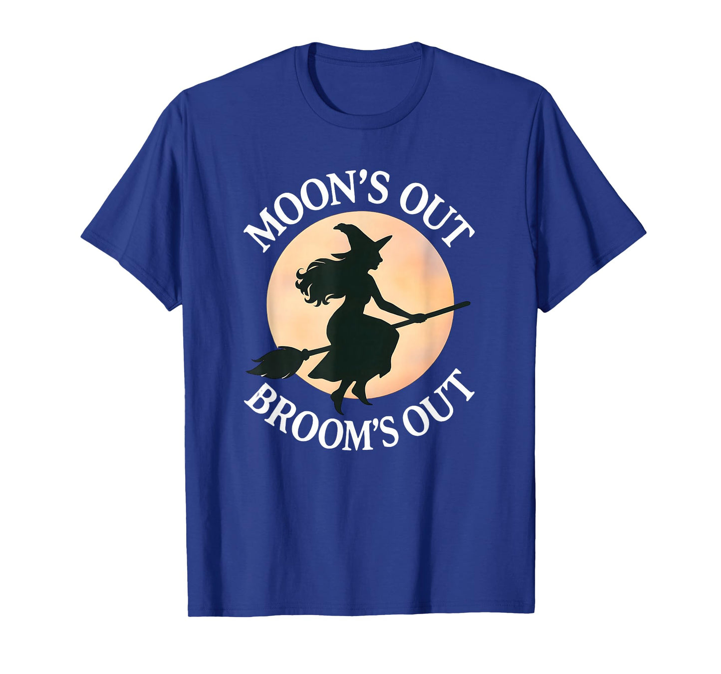Halloween, Funny Witch Pun, Moon's Out Broom's Out T-Shirt