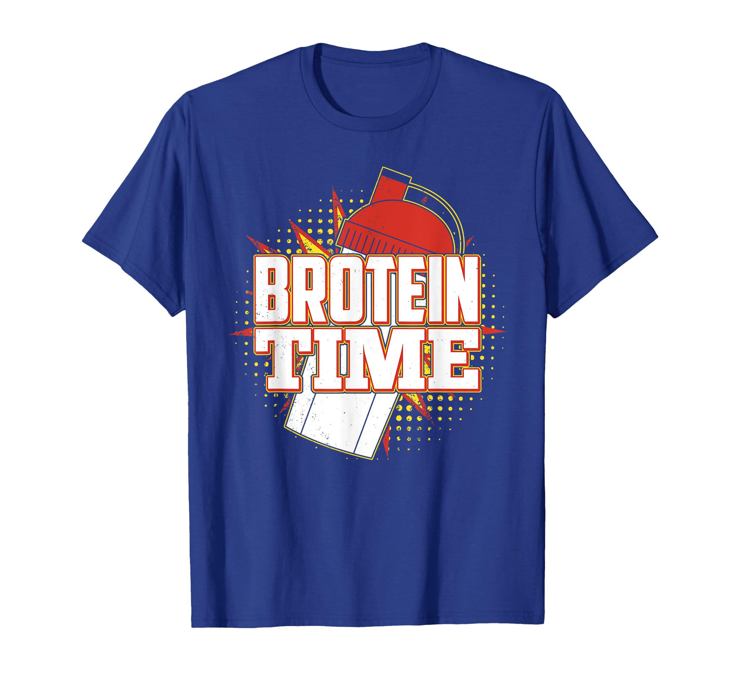 Brotein Time Shirt Funny Work Out, Cross Train Fitness Shirt