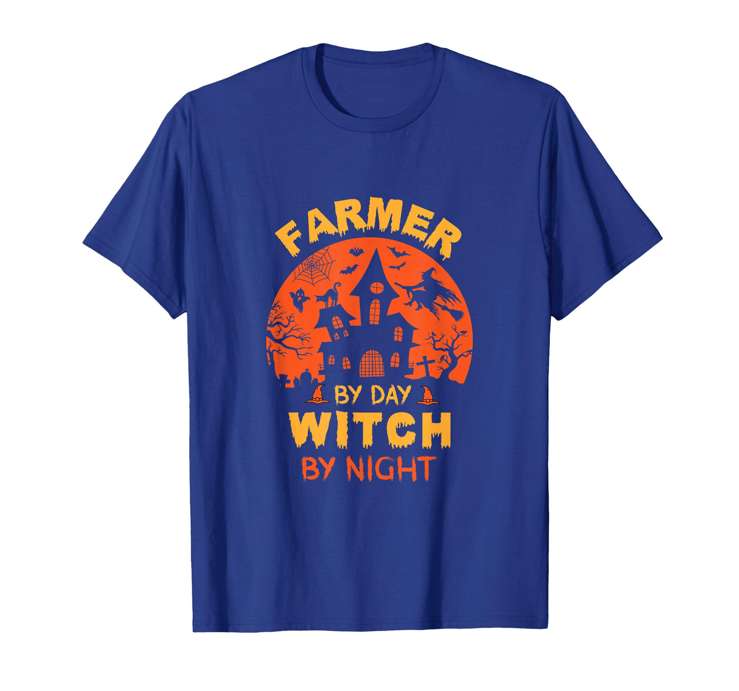 Farmer by Day Witch by Night Funny Halloween T-Shirt