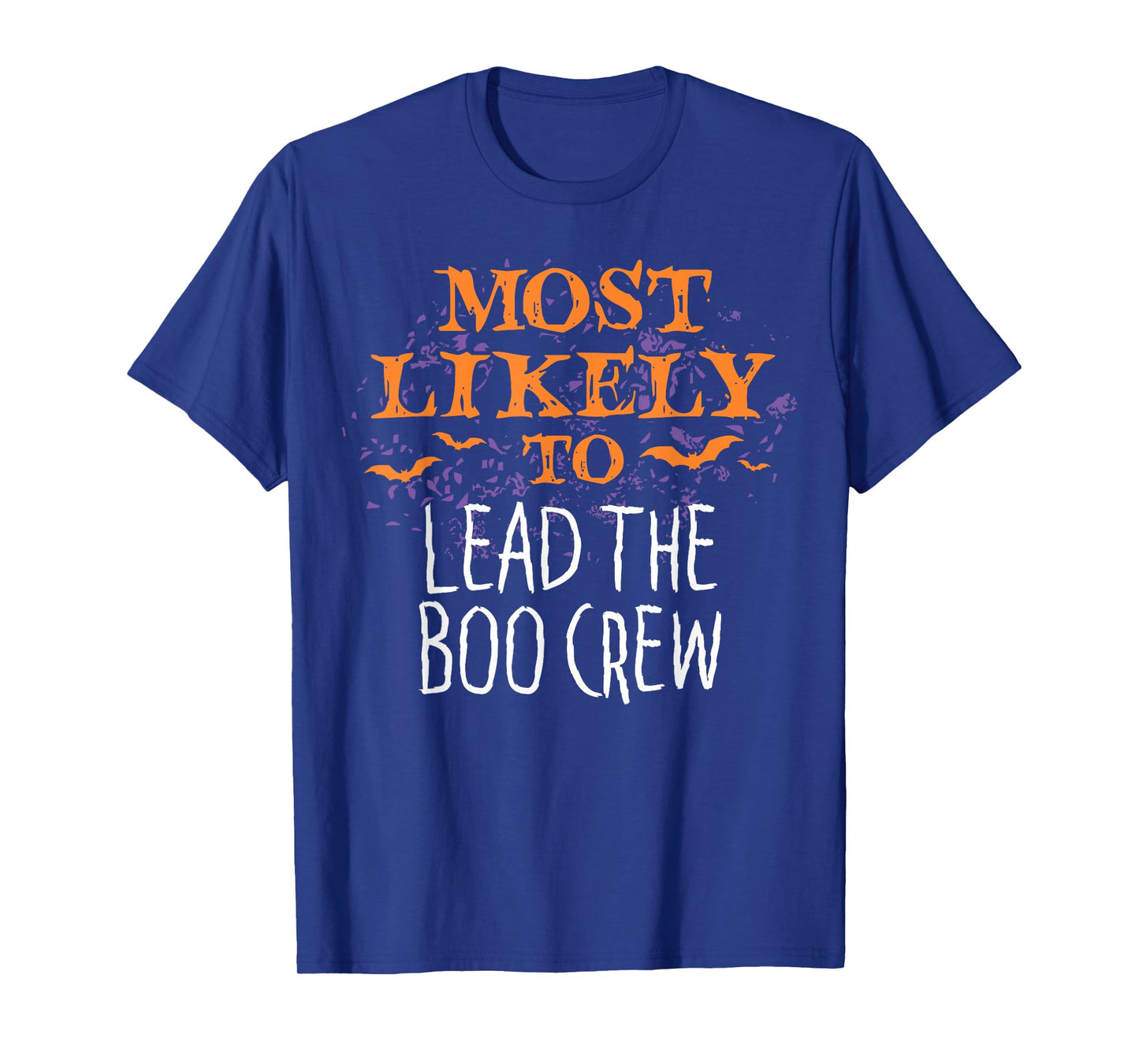 Most Likely To Halloween Lead The Boo Crew Matching T-Shirt