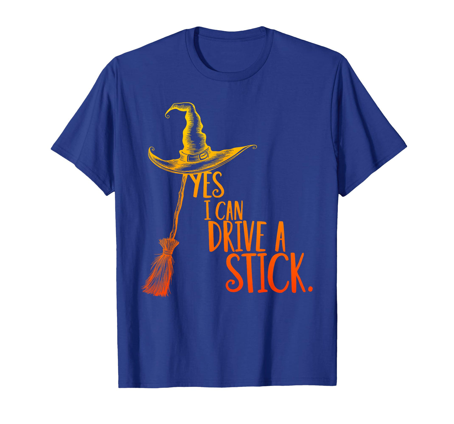 Yes I Can Drive A Stick Spooky Witch Women Halloween Costume T-Shirt