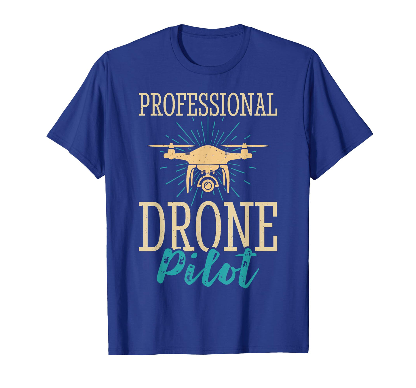 Professional Drone Pilot T-Shirt