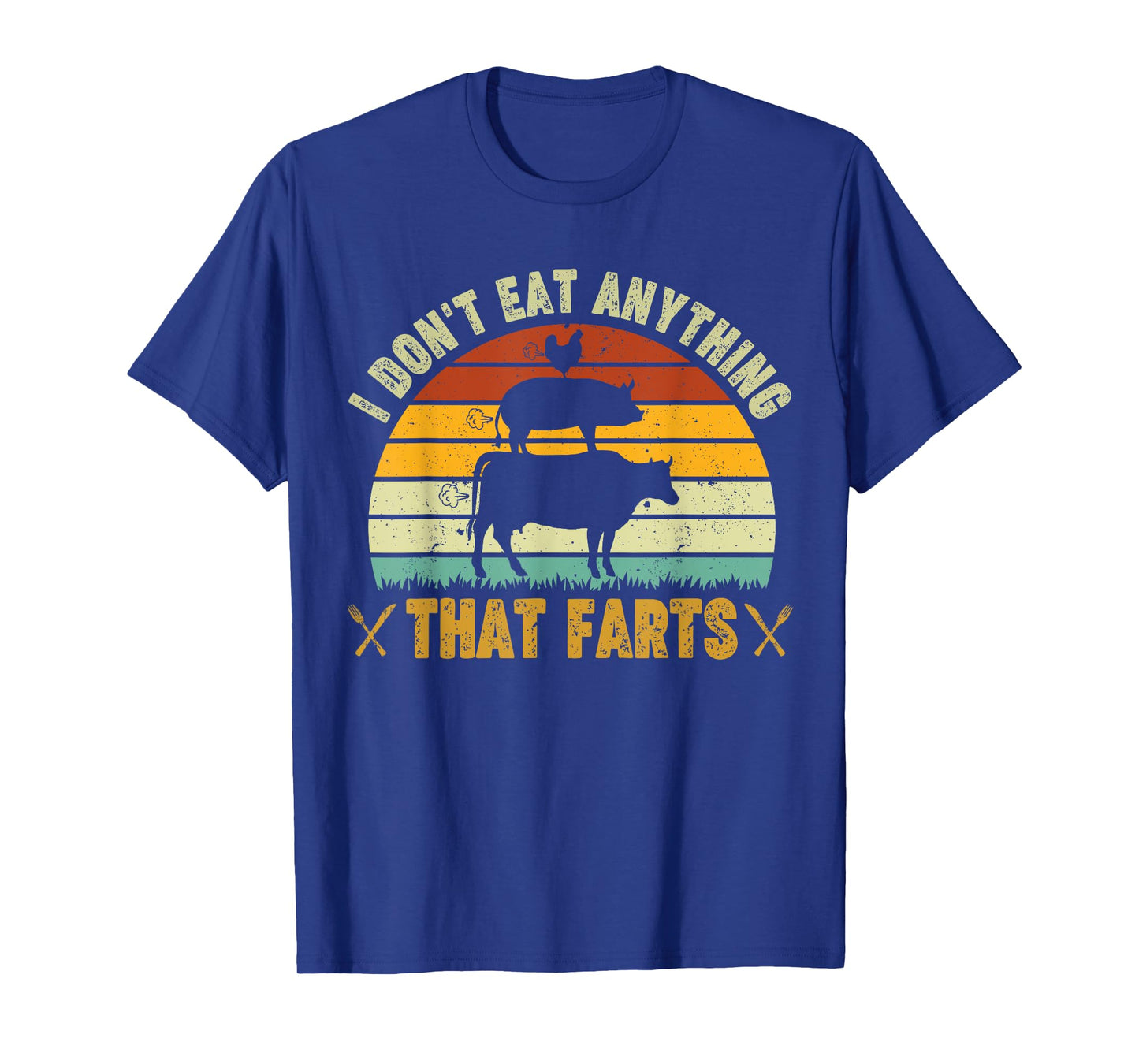 I don't eat anything that farts World Vegetarian Day T-Shirt