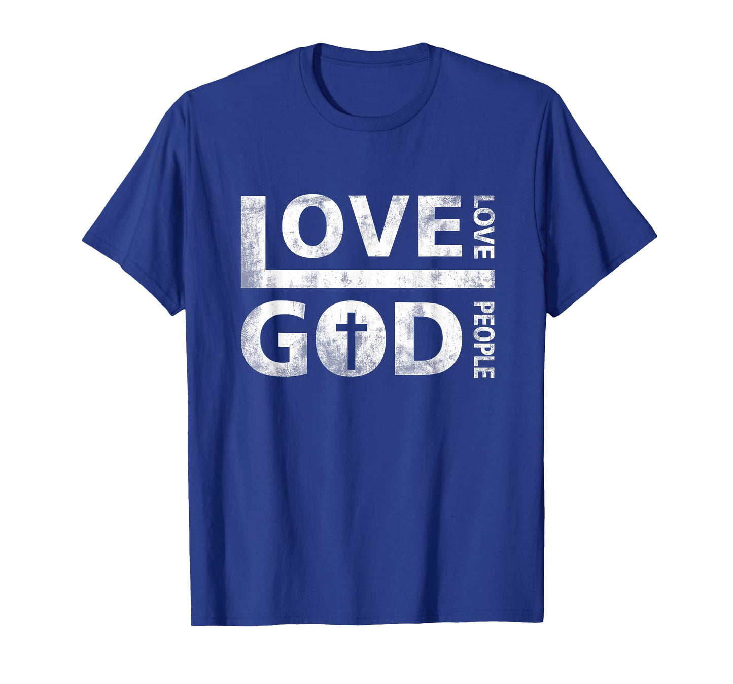 Love God And Love People Christian Fairly Jesus Faith T-Shirt
