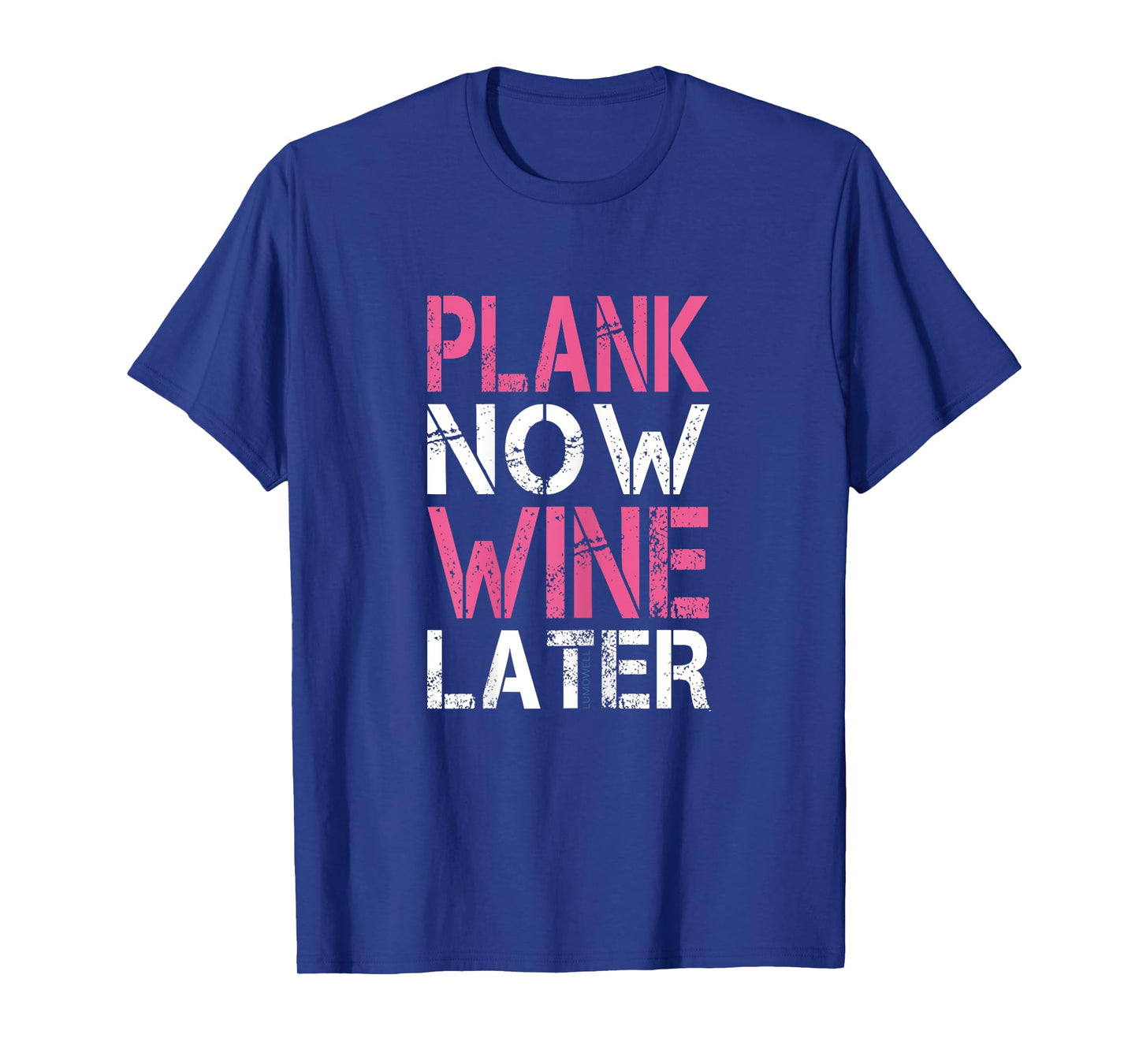 Plank Now Wine Later Shirt - Funny Gym T Shirt