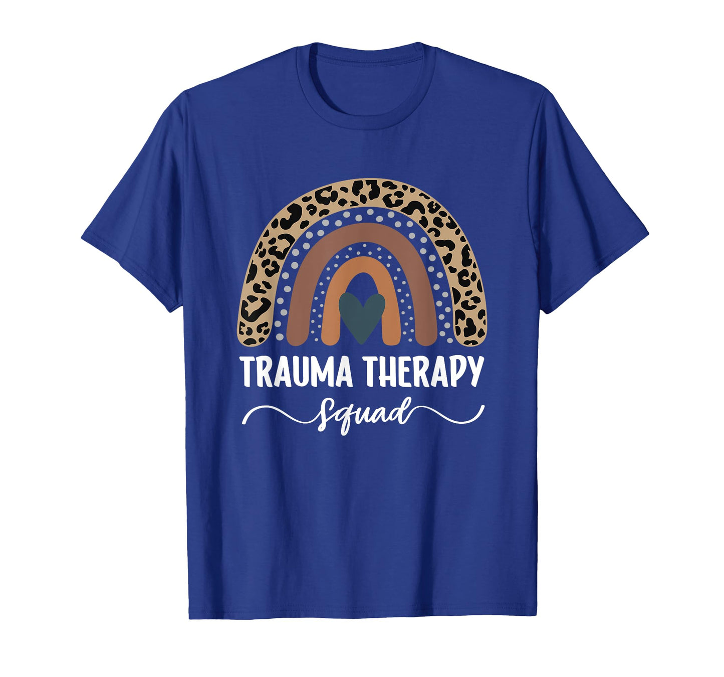 Trauma Therapy Squad, Leopard Rainbow Trauma Therapist T-Shirt