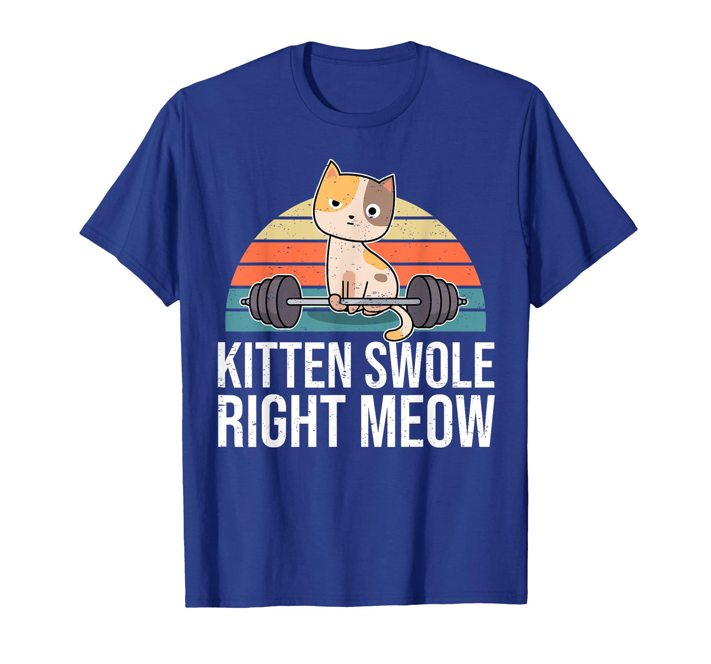 Funny Workout & Fitness Pun I Kitten Swole Right Meow T-Shirt