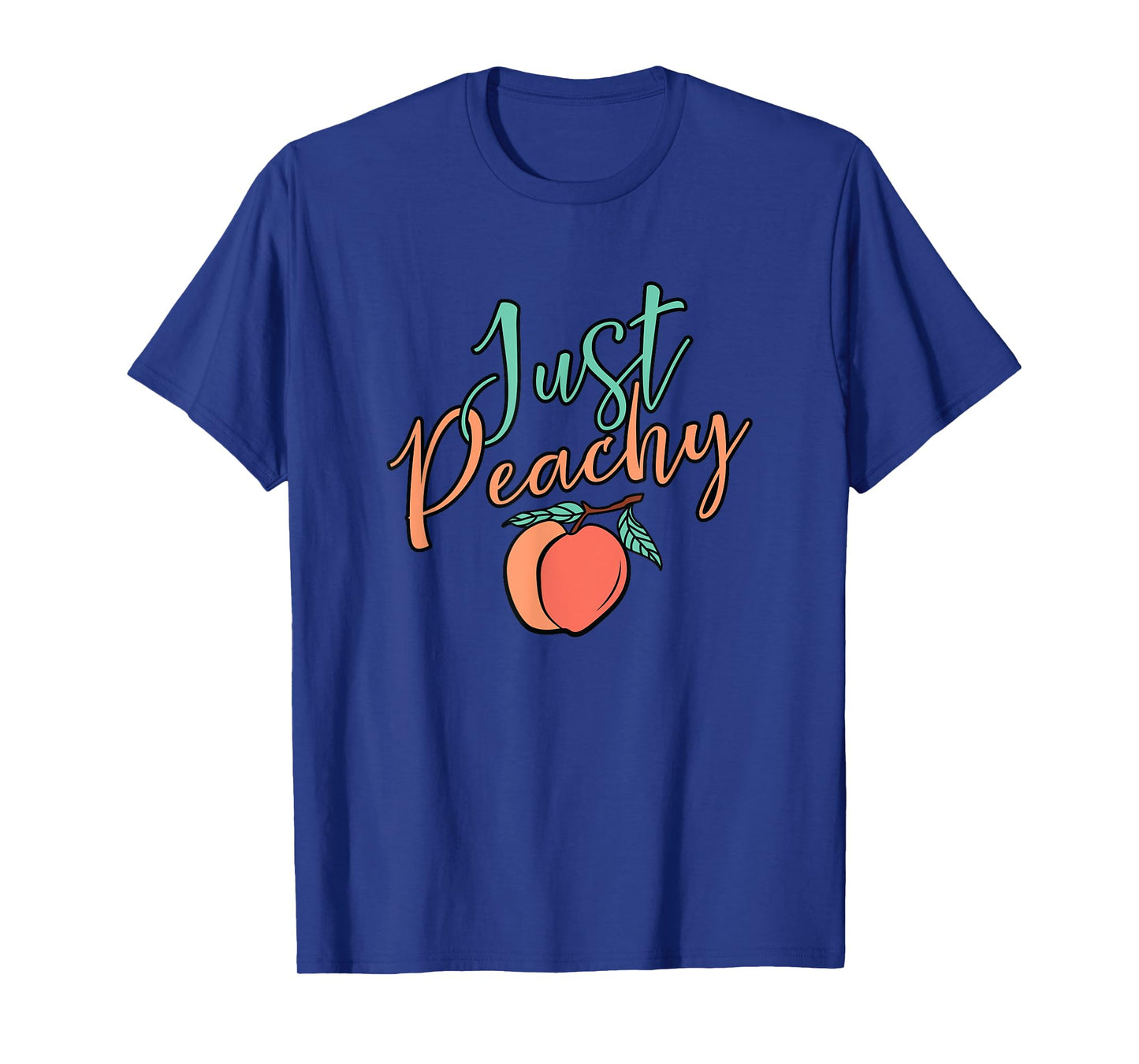 Cool Summer Fruit Retro Just Peachy & keep it Peachy Graphic T-Shirt for Men Women