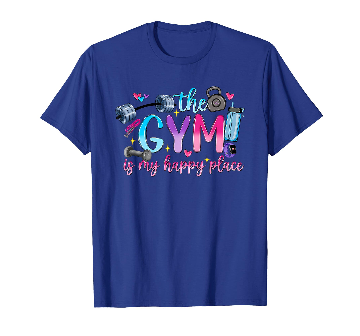 The Gym Is My Happy Place Fitness Gym Love T-Shirt