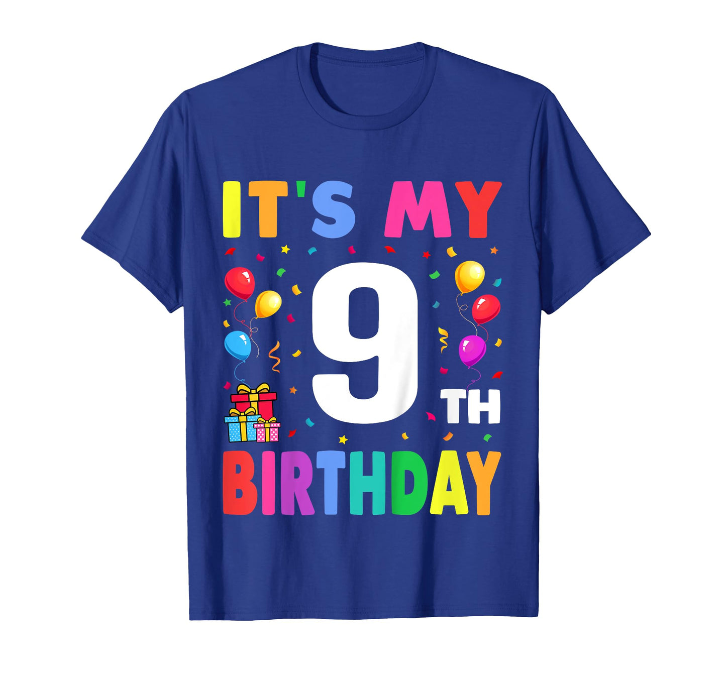It's My 9th Birthday 9 Nine Happy Birthday Boys or Girls T-Shirt