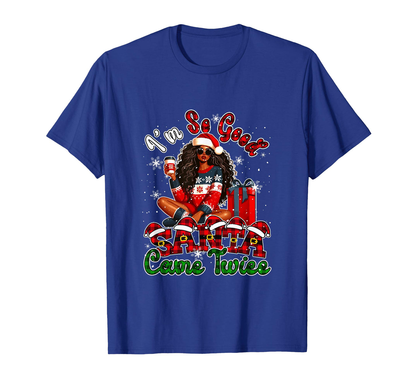 Funny Joke Santa Came Xmas Santa Afro Girl Drinking Coffee T-Shirt