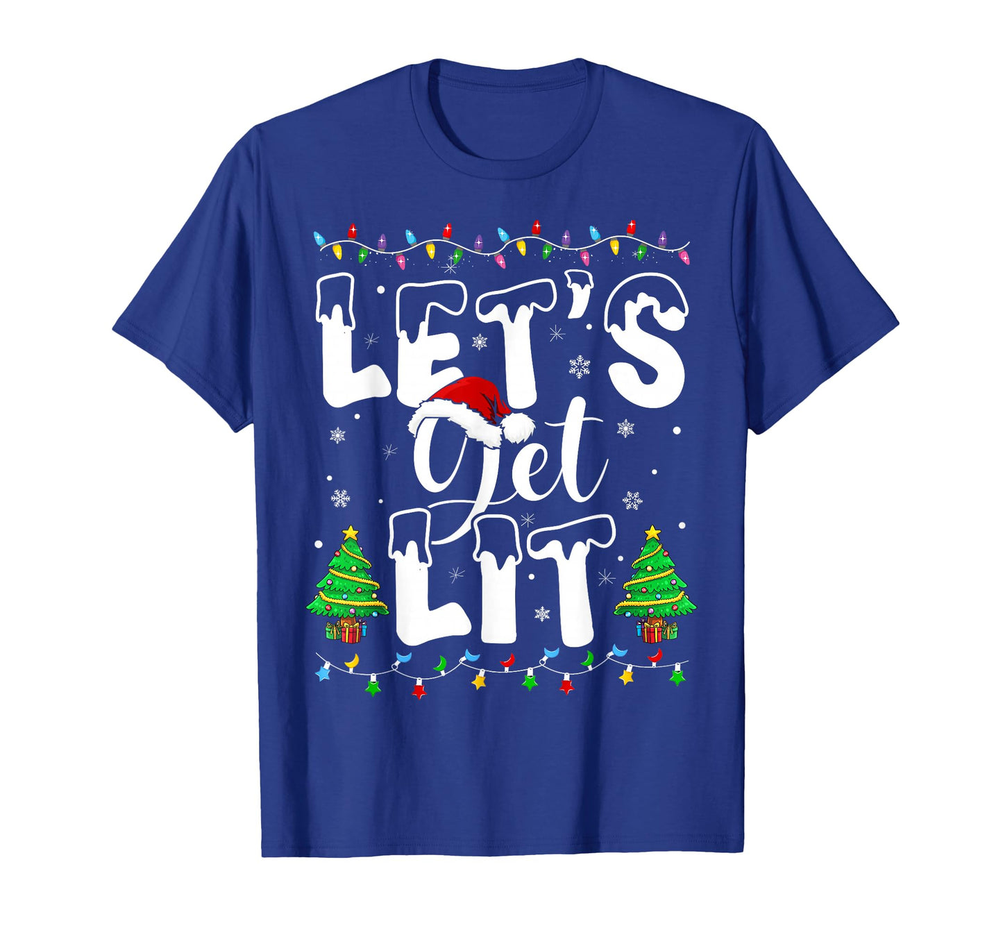 Let's Get Lit Christmas Funny Xmas Party Holiday Drinking T-Shirt